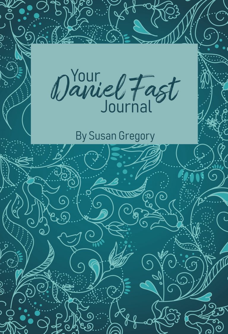 The Daniel Fast Journal Daniel Fast