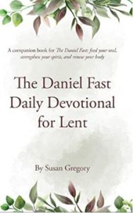 Daniel Fast for Lent - Daniel Fast